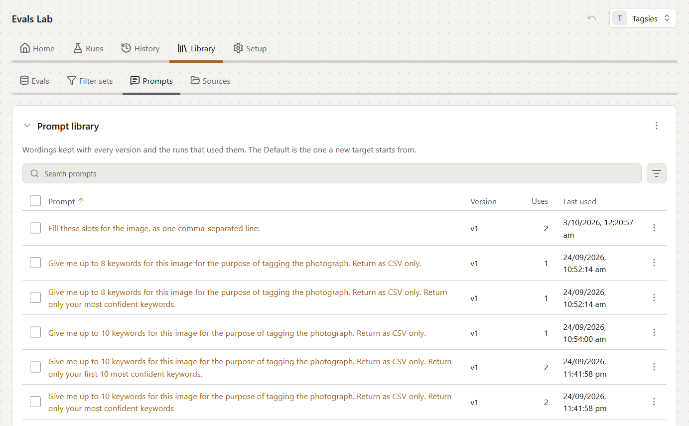 The prompt library, listing prompt wordings with their version, how many runs used each, and when.